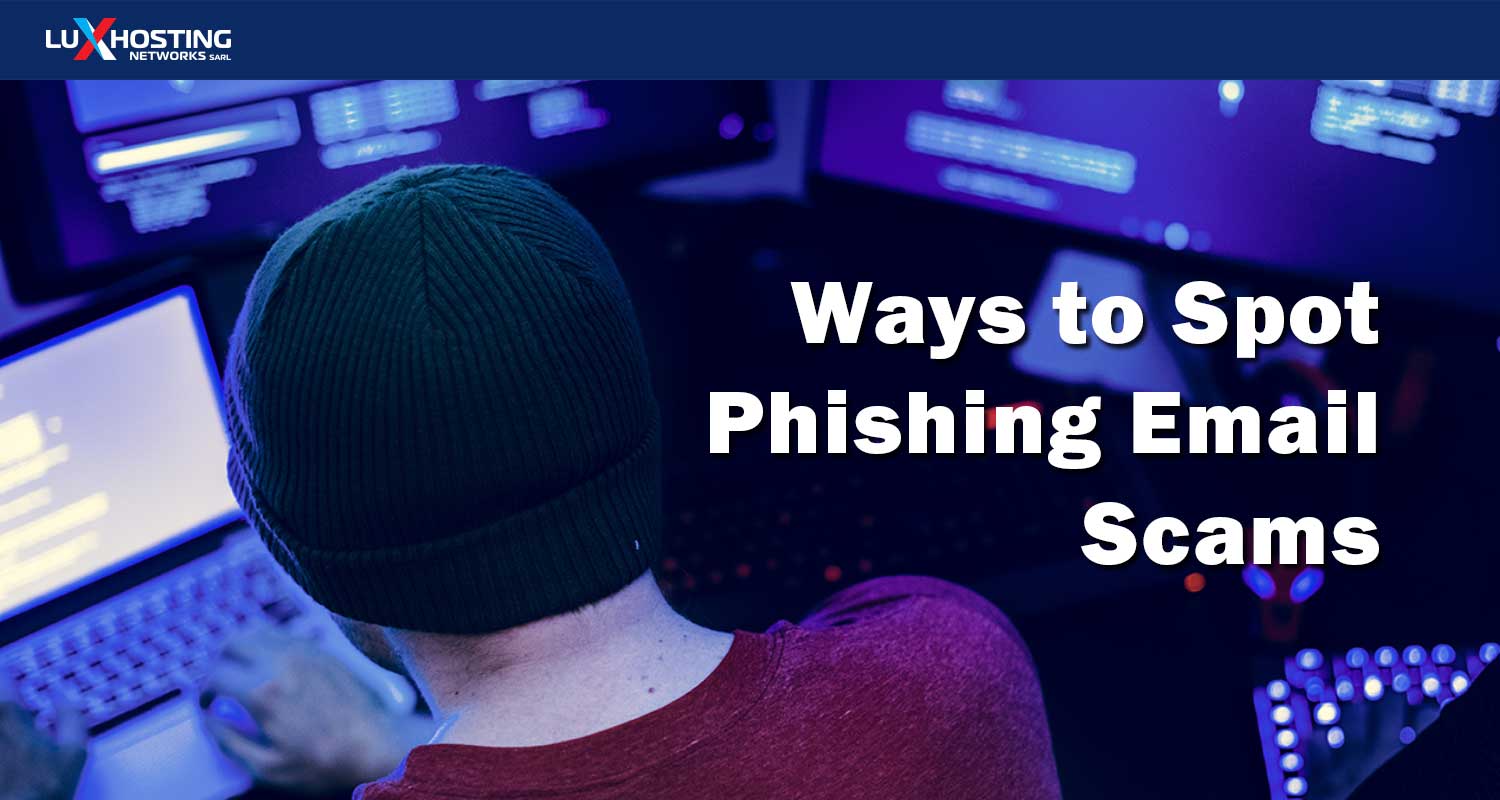 6 Ways to Spot Phishing Email Scams