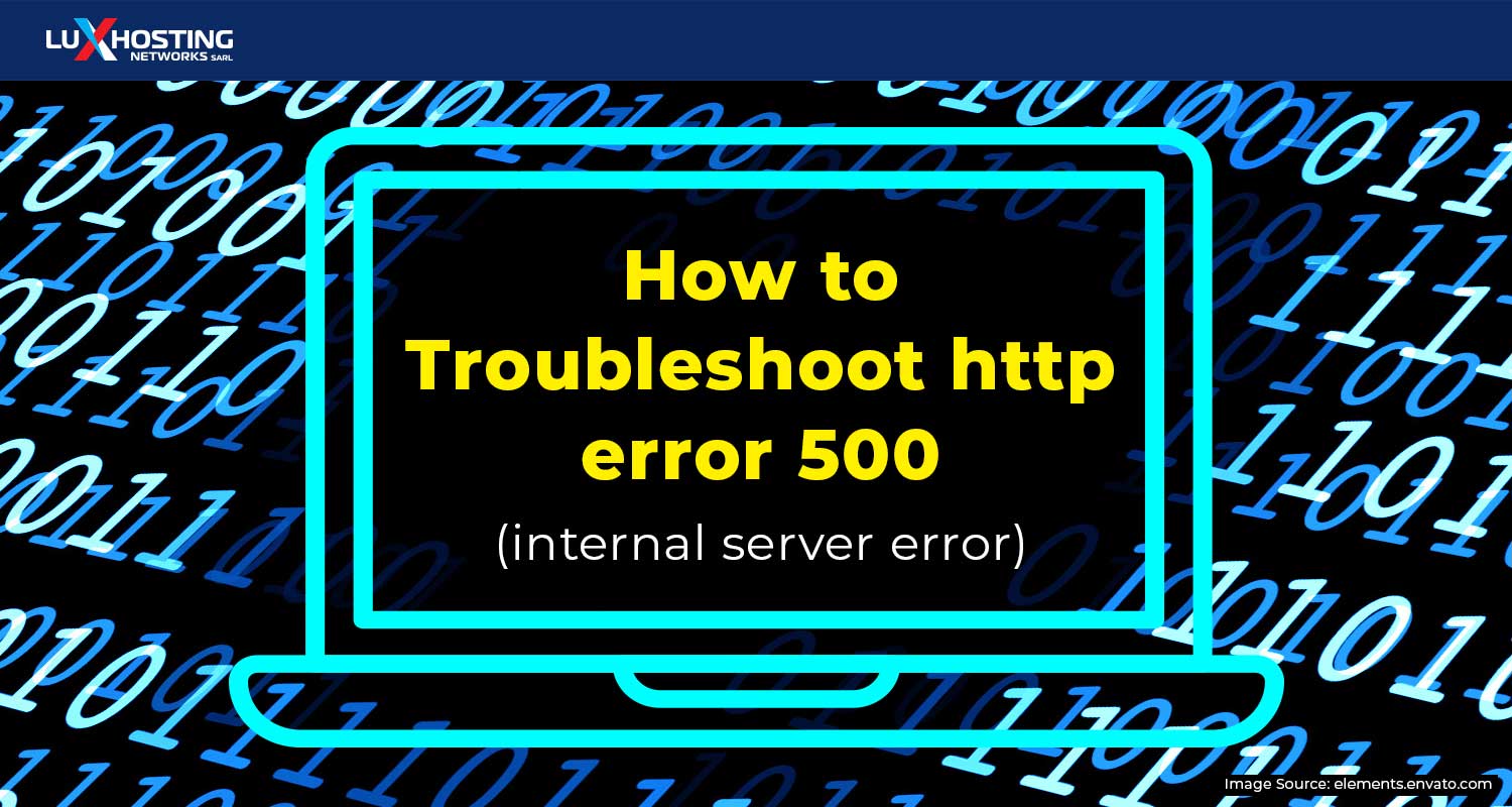 How to Troubleshoot HTTP Error 500