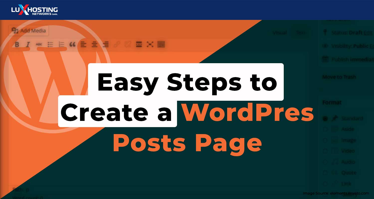Easy Steps to Create a WordPress Posts Page