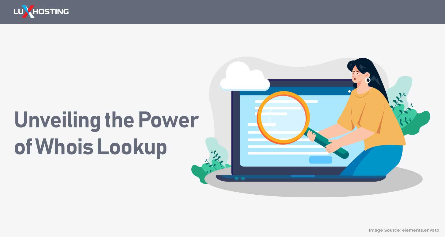 Unveiling the Power of Whois Lookup