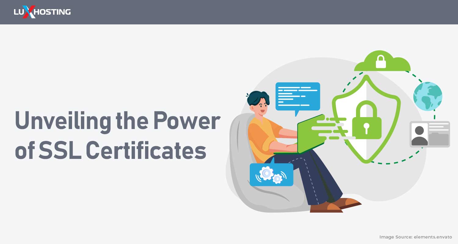 Unveiling the Power of SSL Certificates
