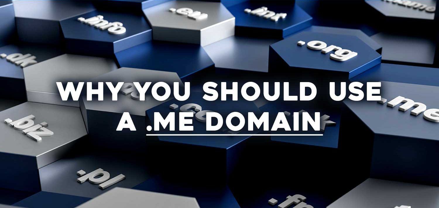 Why You Should Use a .Me Domain