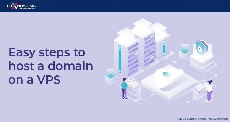 Easy Steps to Host a Domain on a VPS
