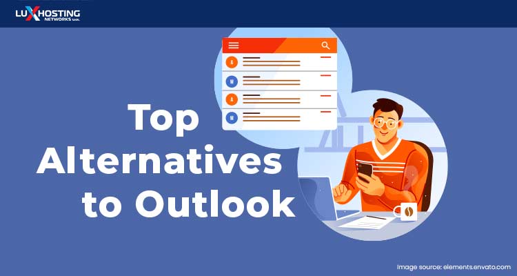 5 Top Alternatives to Outlook for Business