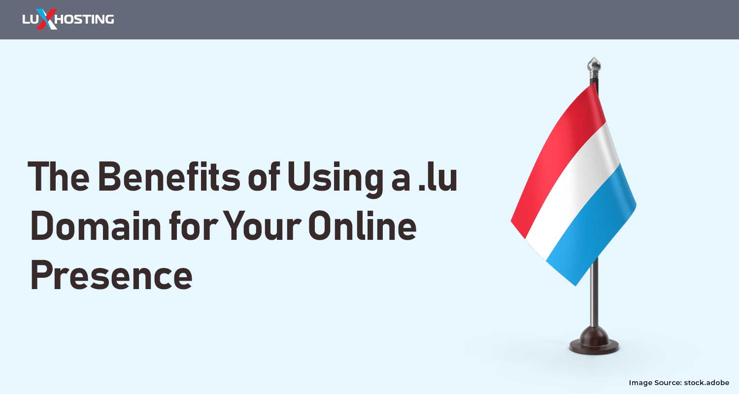 5 Benefits of Using a LU Domain Name