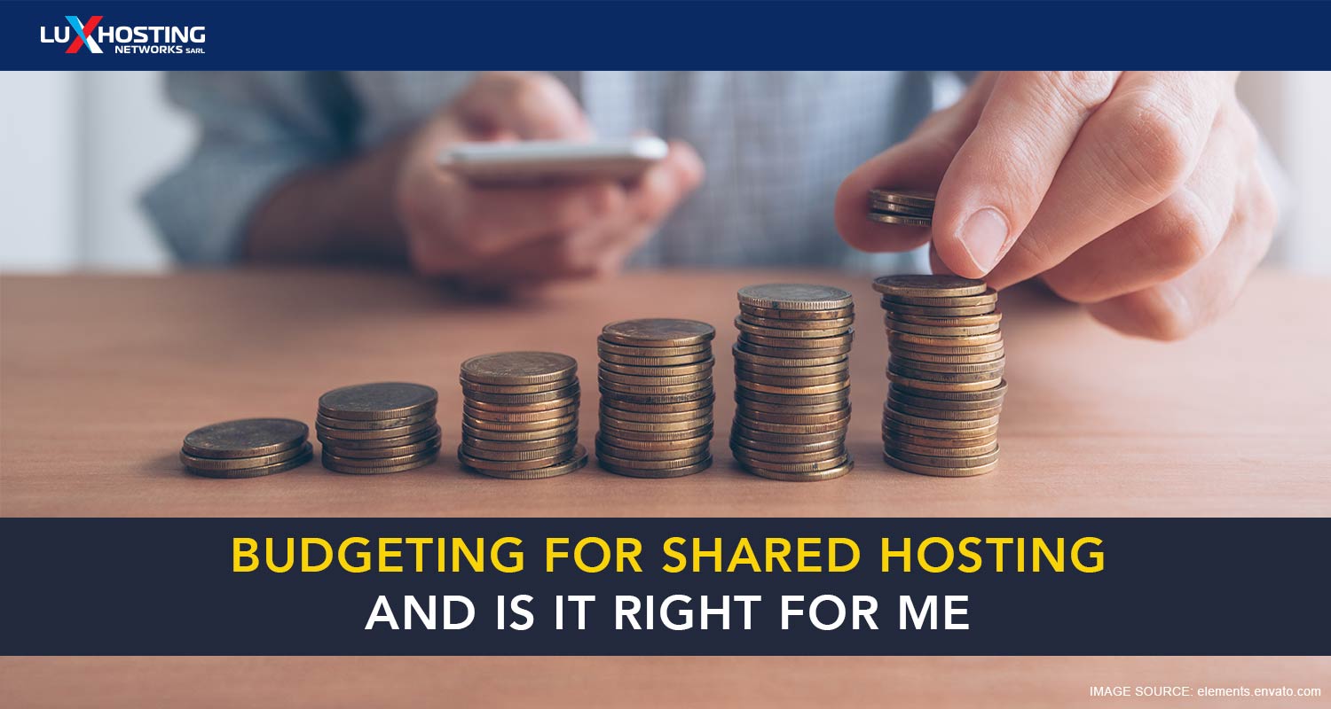Budgeting for Shared Hosting: Is It Right for Me?