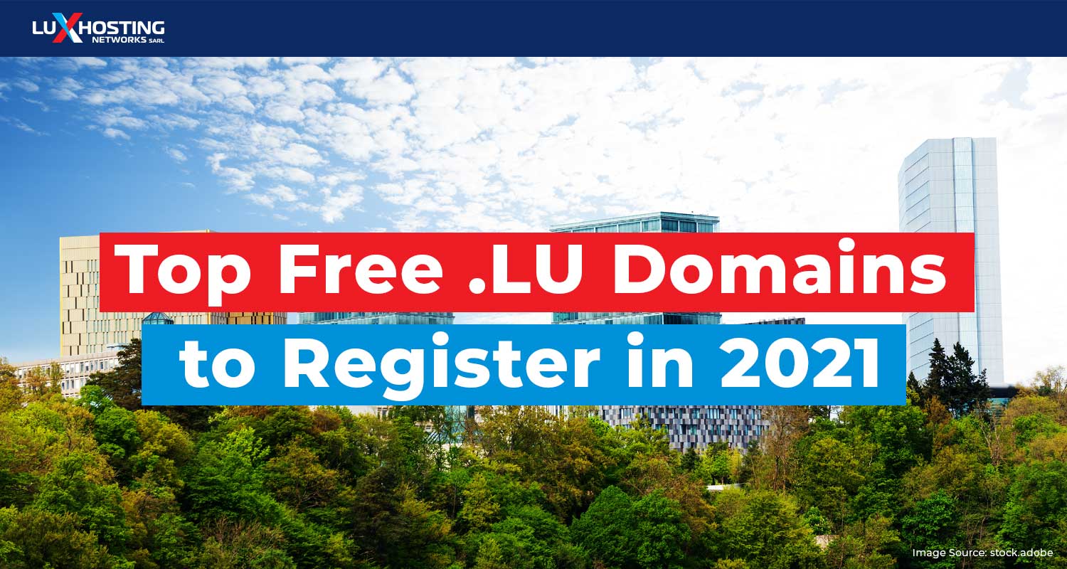 Top Free .LU Domains to Register Today