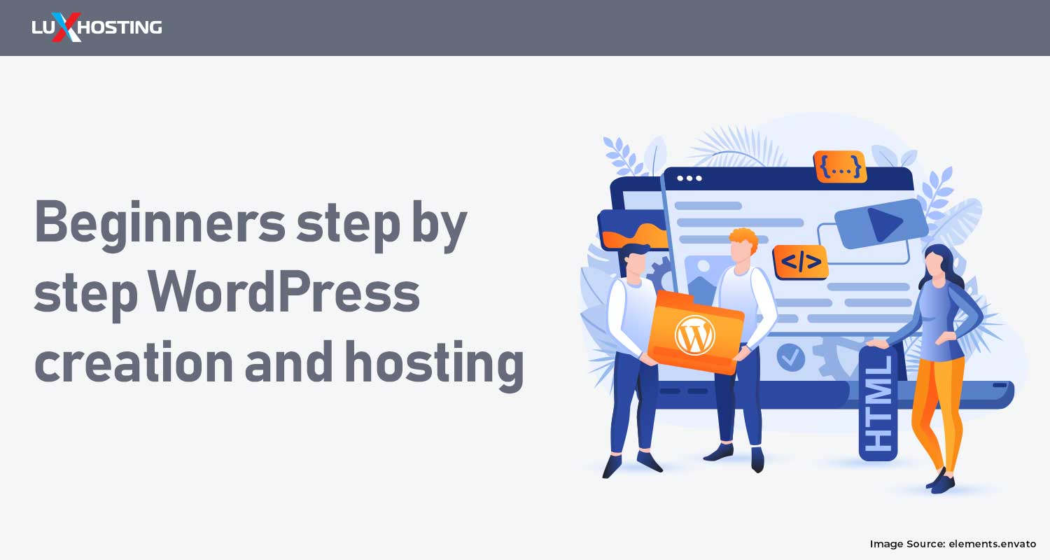 Beginners step by step WordPress creation and hosting