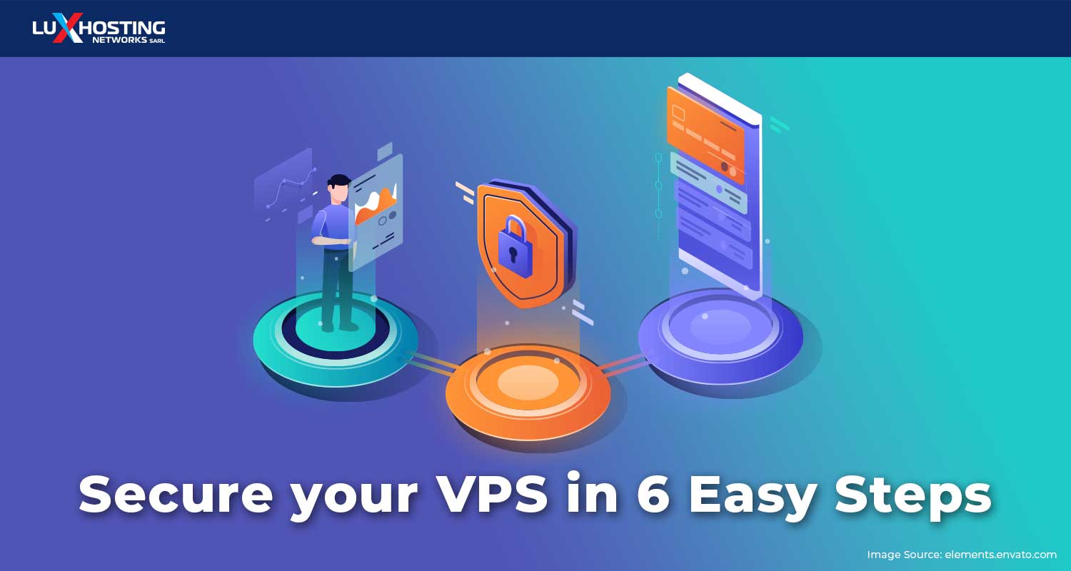 Secure Your VPS in 6 Easy Steps
